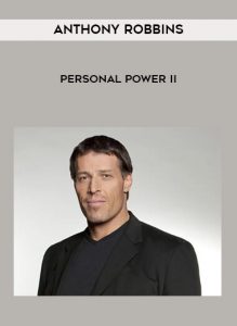 Anthony Robbins - Personal Power II by https://illedu.com