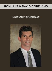 Ron Luis & David Copeland - Nice Guy Syndrome by https://illedu.com