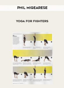 Phil MigEarese - Yoga for Fighters by https://illedu.com