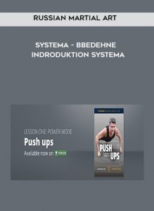 Russian Martial Art - Systema - BBEDEHNE - Indroduktion Systema by https://illedu.com