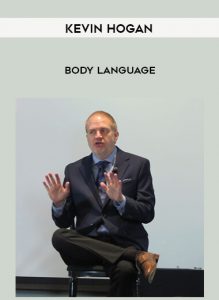 Kevin Hogan - Body Language by https://illedu.com