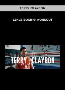 Terry Claybon - LB4LB Boxing Workout by https://illedu.com