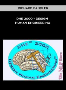Richard Bandler - DHE 2000 - Design Human Engineering by https://illedu.com