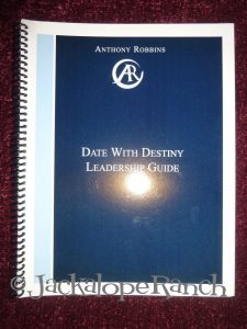 Anthony Robbins -Date With Destiny Leadership Guide 2007