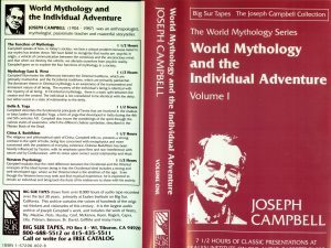 Joseph Campbell – World Mythology And The Individual Adventure