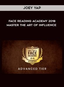 Joey Yap - Face Reading Academy 2018 - Master The Art Of Influence by https://illedu.com