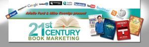 Arielle Ford & Mike Koenigs – 21st Century Bookmarketing Event