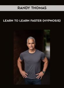 Randy Thomas - Learn to Learn Faster (Hypnosis) by https://illedu.com