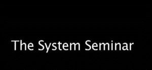 Ken McCarthy – System Seminar 2010