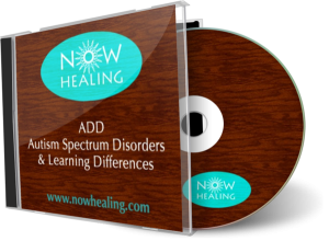 Nedi Safa -I Am Now Healing... ADD, Autism Spectrum Disorders and Learning Differences