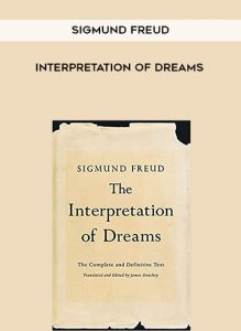 Sigmund Freud - Interpretation of Dreams by https://illedu.com