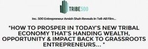 Amish Shah & the Tribe500 Team – Tribe 500 Premium