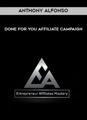 Anthony Alfonso – Done For You Affiliate Campaign