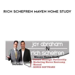 JAY ABRAHAM RICH SCHEFREN MAVEN HOME STUDY by https://illedu.com