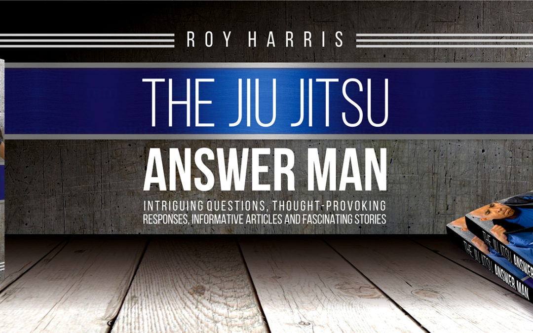 Jiu Jitsu Answer Man Book