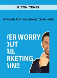 Justin Cener – 97 Done For You Email Templates by https://illedu.com