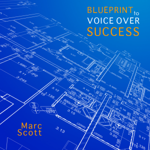 Marc Scott – Blueprint to Voice Over Success Option 1