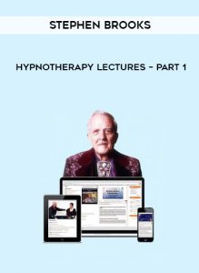 Stephen Brooks – Hypnotherapy Lectures – Part 1 by https://illedu.com