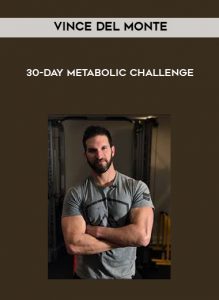 Vince Del Monte - 30-Day Metabolic Challenge by https://illedu.com