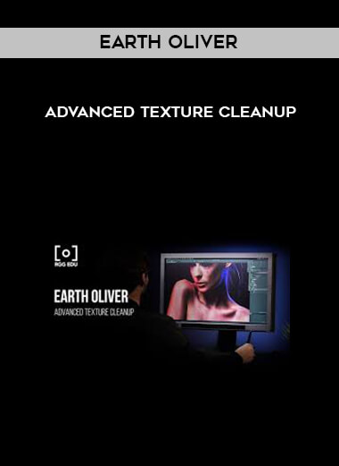 Earth Oliver - Advanced Texture Cleanup