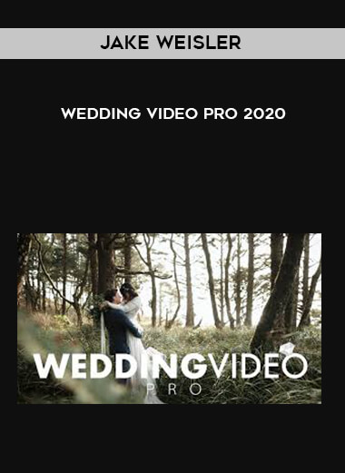 Jake Weisler - Wedding Video Pro 2020