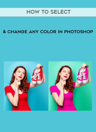 How to Select & Change Any Color in Photoshop