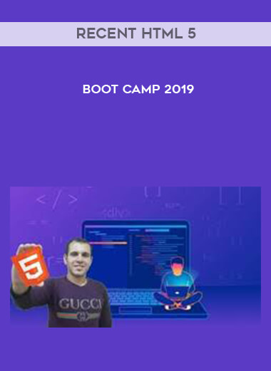 Recent HTML 5 boot camp 2019
