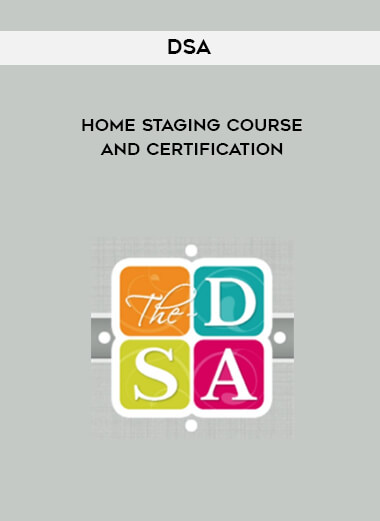DSA - Home Staging Course and Certification