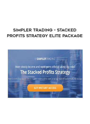Simpler trading - Stacked Profits Strategy Elite Package