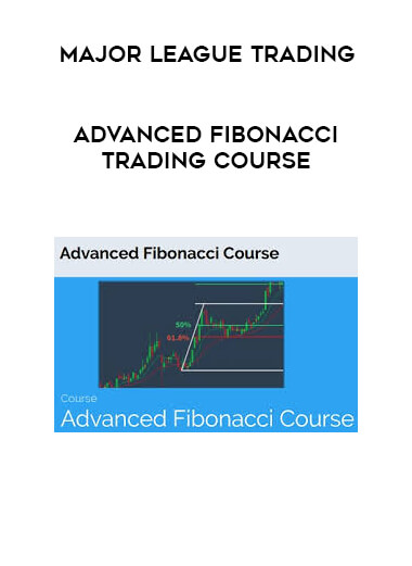 Major league trading - Advanced Fibonacci Trading Course