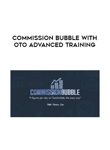 Commission Bubble with OTO Advanced Training