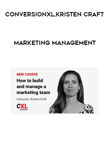 ConversionXL, Kristen Craft - Marketing Management