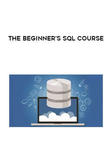 The Beginner's SQL Course
