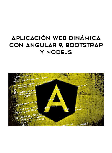 Aplicación Web Dinámica Con Angular 9, Bootstrap Y Nodejs