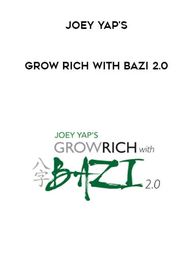 Joey Yap's - Grow Rich - Bazi 2.0