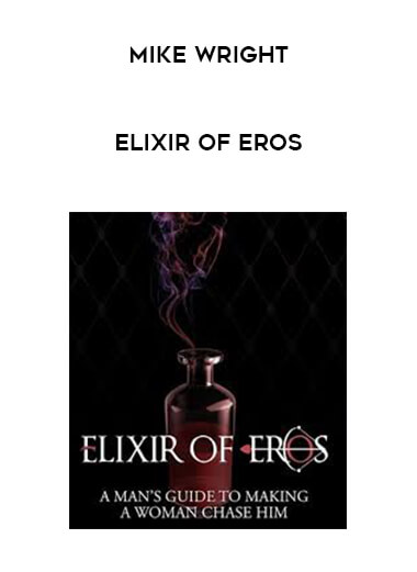Mike Wright - Elixir of Eros