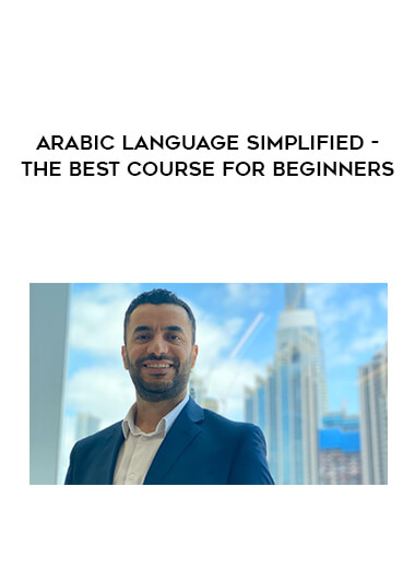 Arabic language Simplified - The Best course for Beginners