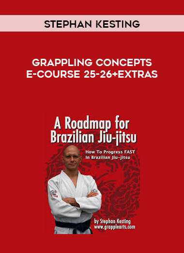 Stephan Kesting - Grappling Concepts E-Course 25-26 +Extras