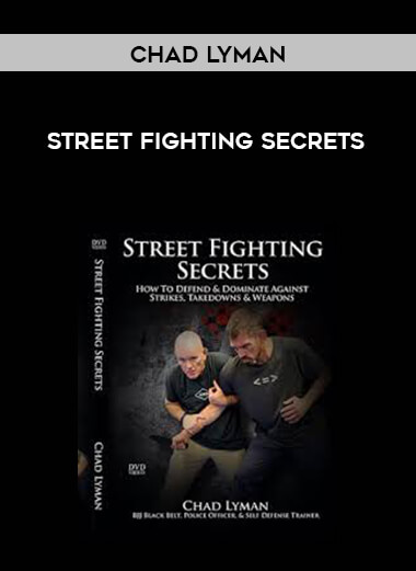 Street Fighting Secrets by Chad Lyman (720p)
