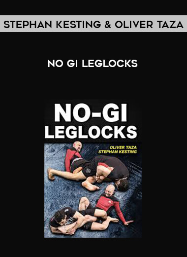 No Gi Leglocks - Stephan Kesting & Oliver Taza