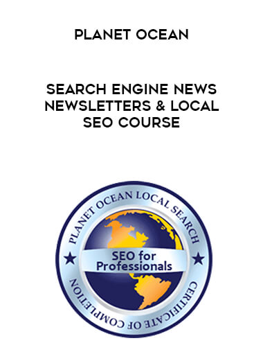 Planet Ocean - Search Engine News Newsletters & Local SEO Course