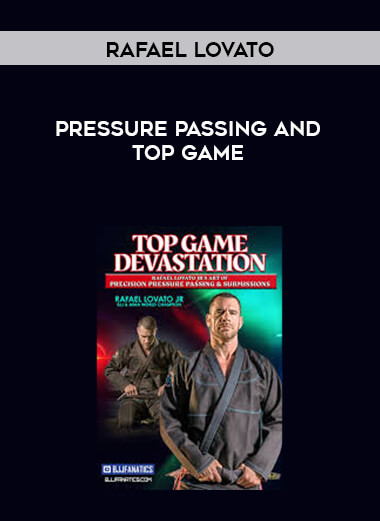 Pressure Passing and Top Game by Rafael Lovato
