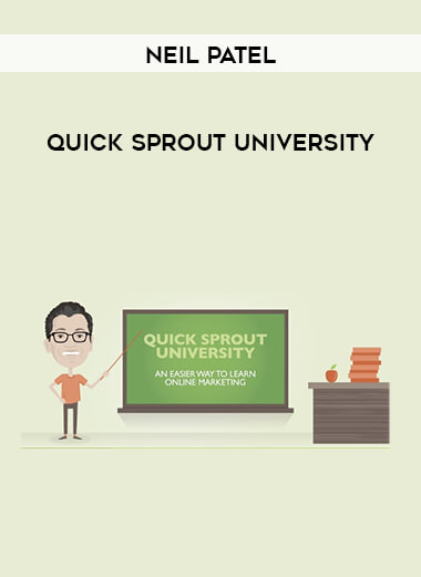 Neil Patel - Quick Sprout University