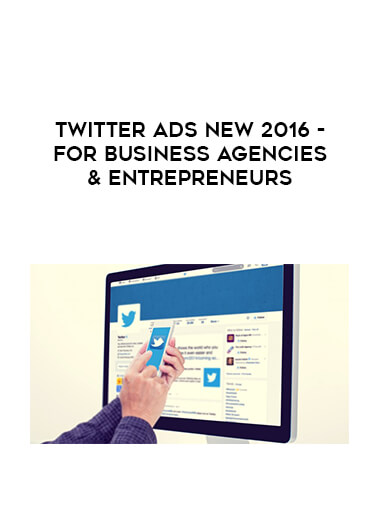 Twitter Ads NEW 2016 - For Business Agencies & Entrepreneurs