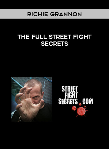 Richie Grannon - The Full Street Fight Secrets