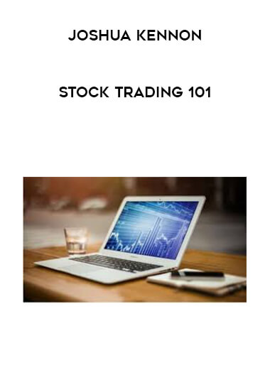 Joshua Kennon - Stock Trading 101