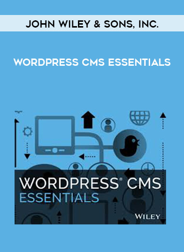 John Wiley & Sons, Inc. - WordPress CMS Essentials