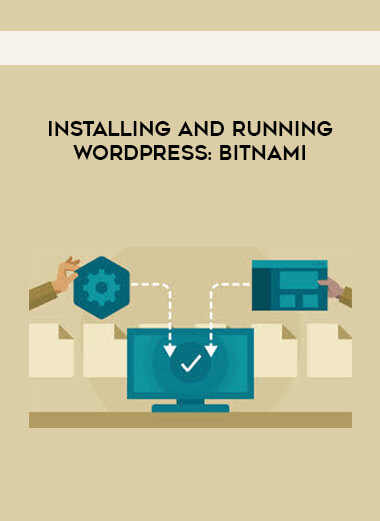Installing and Running WordPress: BitNami