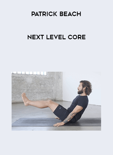 [Patrick Beach] Next Level Core