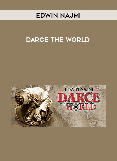 Edwin Najmi - Darce The World [720p]
